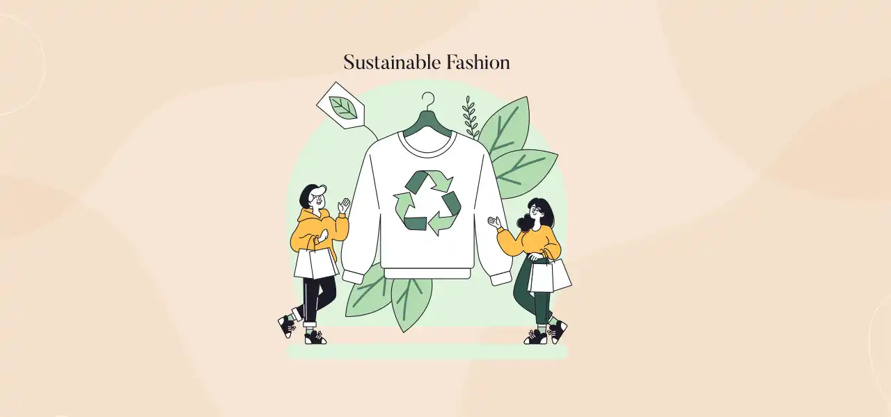 Sustainable Fashion Trends, Impact of Sustainable Fashion, Sustainable Fashion Materials, Sustainable Fashion and Textiles, Sustainable Fashion Practices, sepia stories